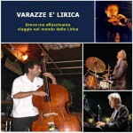 Varazze è Lirica_2010_La Lirica per quattro Jazzisti