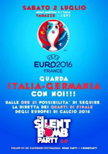Varazze.2.07.2016.Germania-Italia-al-The-Silent-Bomb-Party