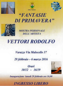 Varazze-Gallery-Malocello.29.02.2016.Mostra-personale-di-Rodolfo-Vettori